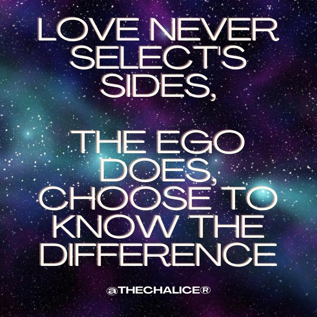 LOVE NEVER SELECTS SIDES